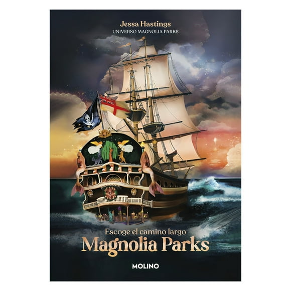 Libro Magnolia Parks. Escoge El Camino Largo