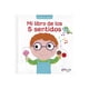 thumbnail image 1 of Pequeños Curiosos: Mi Libro De Los 5 Sentidos, 1 of 2
