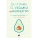 thumbnail image 1 of Libro Guia Para El Vegano Imperfecto, 1 of 2
