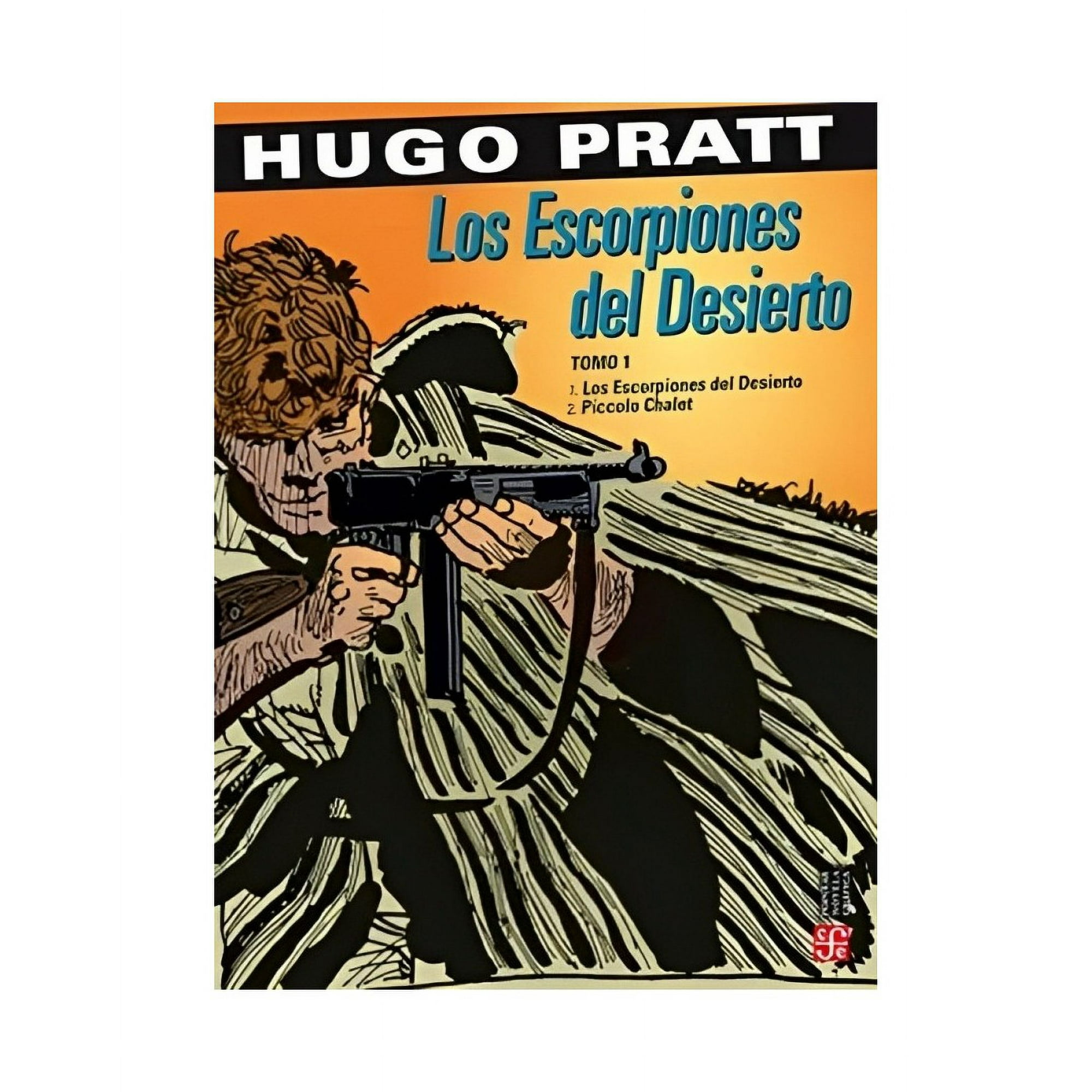 Fce Mexico - Libro Los Escorpiones Del Desierto Tomo 1 /960
