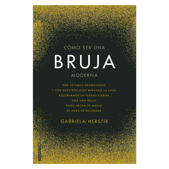 Libro Cómo Ser Una Bruja Moderna