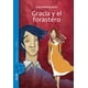 thumbnail image 1 of Libro Gracia Y El Forastero, 1 of 4