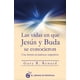 thumbnail image 1 of Las Vidas En Que Jesús Y Buda Se Conocieron - Gary Renard, 1 of 2