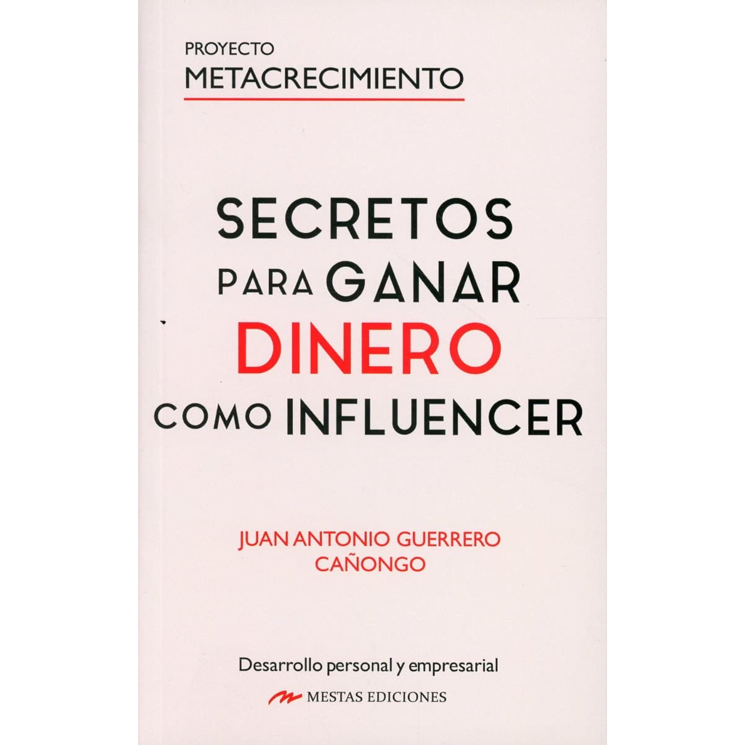 Mestas Ediciones - Libro Secretos Para Ganar Dinero Influencer