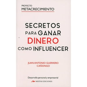 Mestas Ediciones - Libro Secretos Para Ganar Dinero Influencer