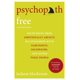 thumbnail image 1 of Book Psychopath Free (edición ampliada) Recuperándose de relaciones emocionalmente abusivas con narcisistas, sociópatas y otras personas tóxicas, 1 of 1
