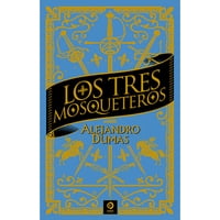 Edimat Libros - Libro Los Tres Mosqueteros (Piel De Clasicos Extra)