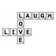 thumbnail image 1 of Decomural Live Love Laugh Scrabble Tile WS-34253, 1 of 2