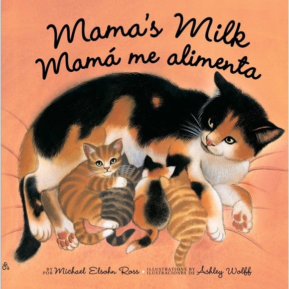 Libro Tricycle Press Mama's Milk/Mamá me alimenta