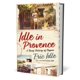 thumbnail image 2 of Idle en Provenza: Breve historia del tomillo, 2 of 4