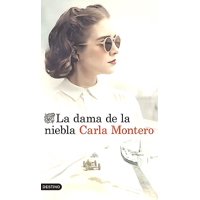 Destino - Libro La Dama De La Niebla - Carla Montero