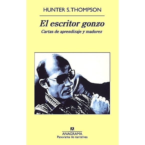Libro El Escritor Gonzo - Hunter S. Thompson