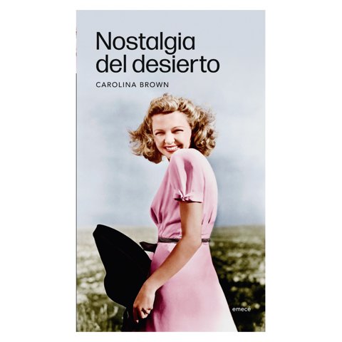 Emece - Libro Nostalgia Del Desierto