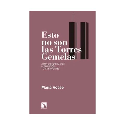 Océano - Libro Esto No Son Las Torres Gemelas Maria Acaso