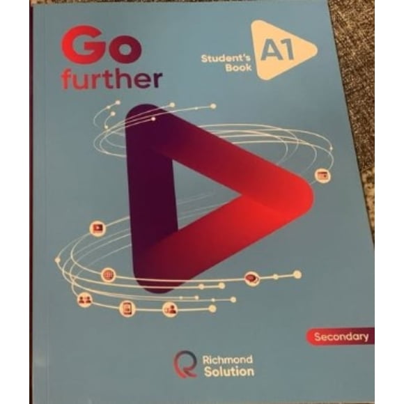 TEXTO Rs Go Further Secondary A1 Student Book - Santillana