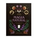 thumbnail image 1 of La Bruja Del Bosque - Magia Natural (Tapa Dura), 1 of 9