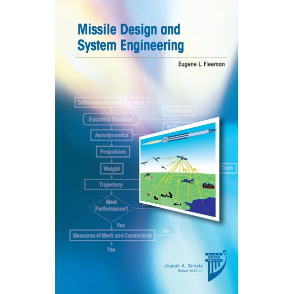 Libro AIAA Diseño de Misiles e Ingeniería de Sistemas