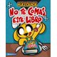 thumbnail image 1 of Libro No te comas este libro (Edición en español) - Mike, 1 of 3