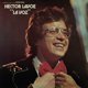 thumbnail image 1 of Disco de vinilo La Voz de Hector [LP], 1 of 2