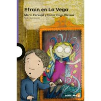 Santillana Infantil - Libro Efraín En La Vega