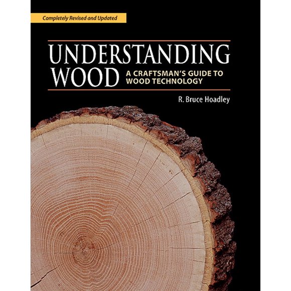 Libro Understanding Wood de The Taunton Press: Guía del Artesano para la Tecnología de la Madera