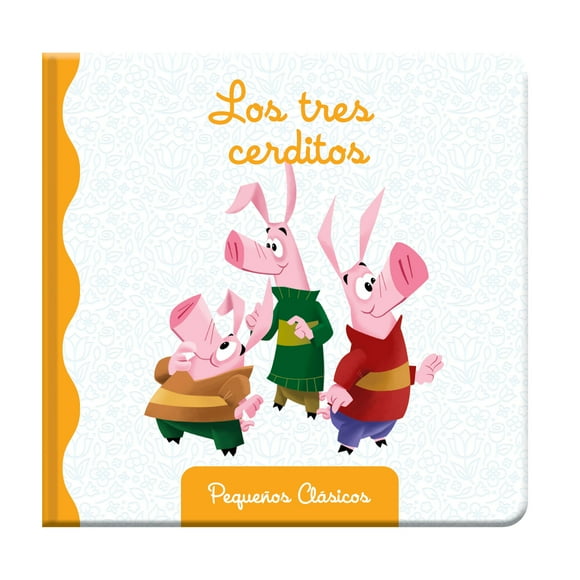 Los Tres Cerditos Libro De Cartón Acolchado