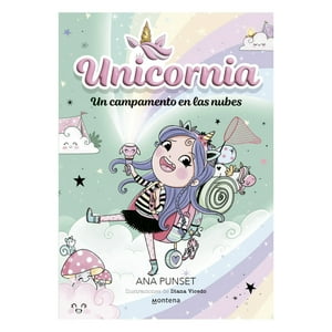 Montena - Libro Unicornia 5 - Un Campamento En Las Nubes