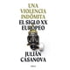 thumbnail image 1 of Libro Una Violencia Indómita - Julián Casanova, 1 of 2