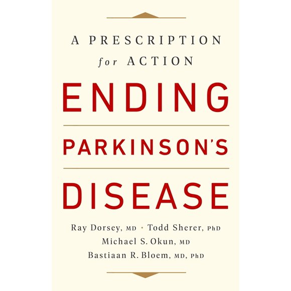 Libro PublicAffairs: Terminando con la Enfermedad de Parkinson - Una Prescripción