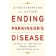 thumbnail image 1 of Libro PublicAffairs: Terminando con la Enfermedad de Parkinson - Una Prescripción, 1 of 1