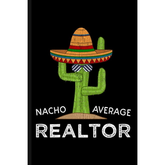 Cuaderno "Nacho Average Realtor" de Majosta para Agentes Inmobiliarios