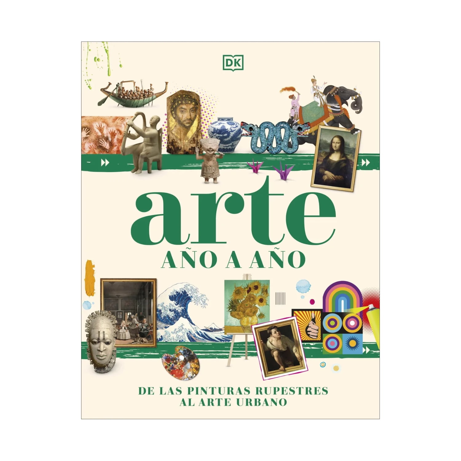 Editorial Dorling Kindersley - Libro Arte Año A Año
