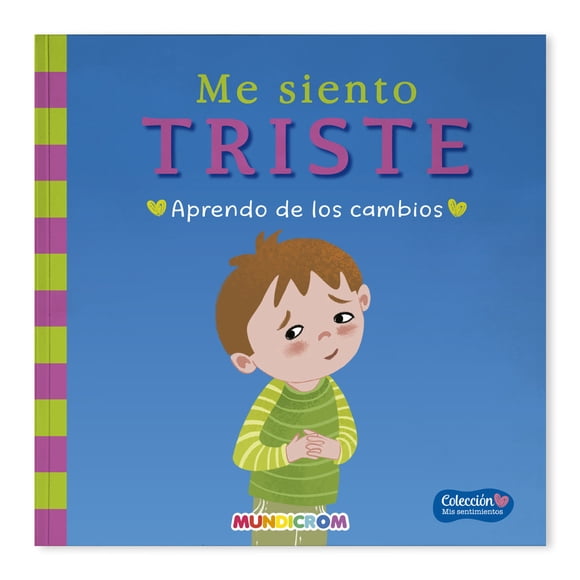 Me Siento Triste... Mis Sentimientos