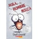 thumbnail image 1 of Libro Scholastic Hola, Hombre Mosca (Hola, Fly Guy) (1) Edición en español., 1 of 1