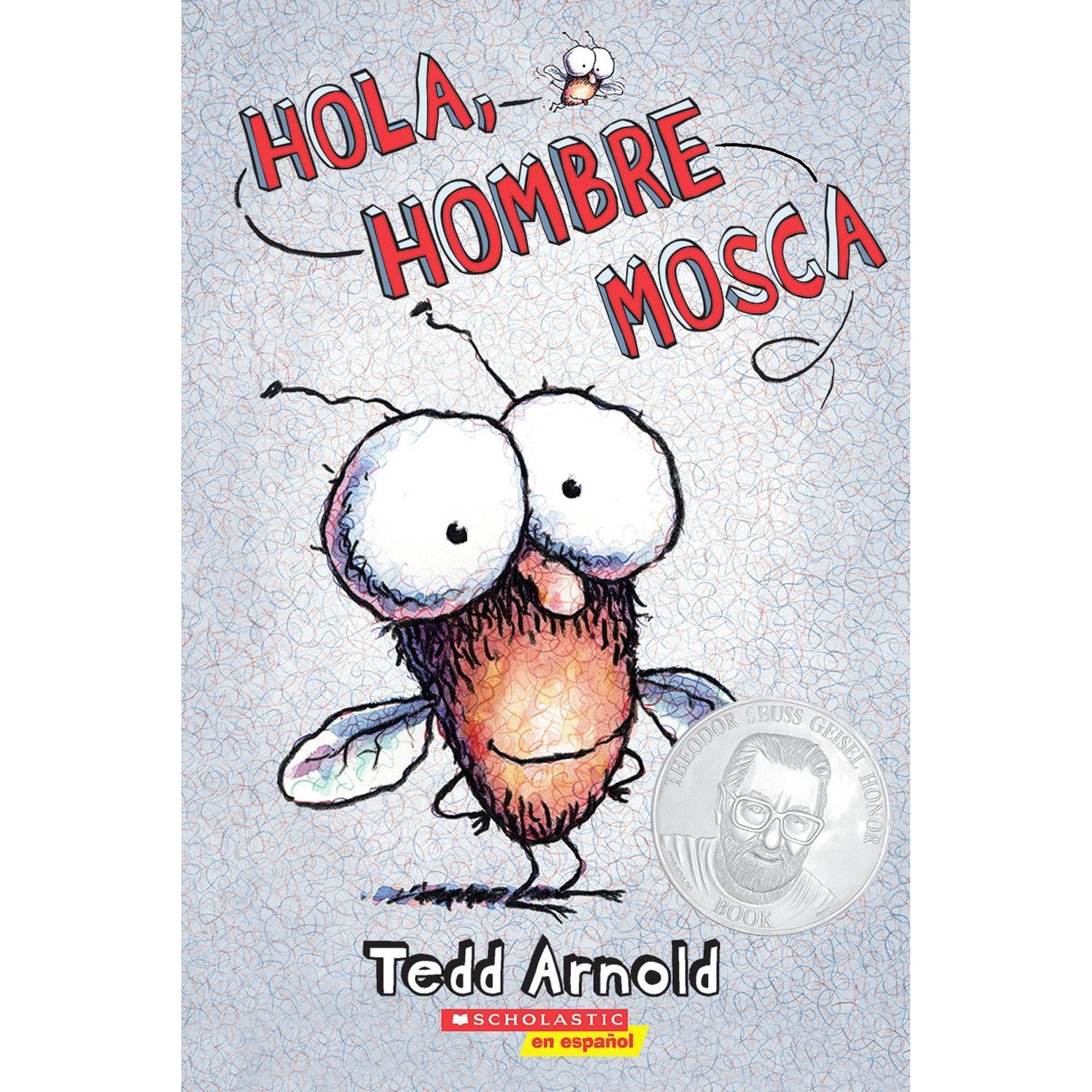 Libro Scholastic Hola, Hombre Mosca (hola, Fly Guy) (1) Edición En Español.