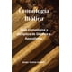 thumbnail image 1 of Cronología bíblica: guía cronológica y sinóptica, 1 of 1