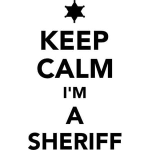 Rienda Libre Graphics - Decomural Keep Calm I'M A Sheriff Ws-46369