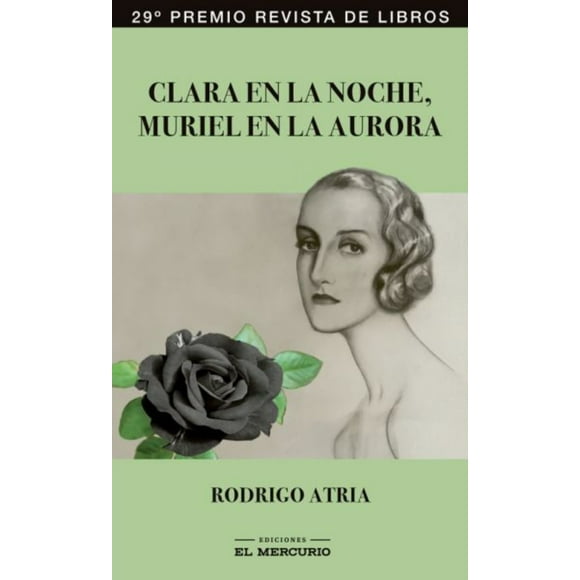 Clara En La Noche Muriel En La Aurora