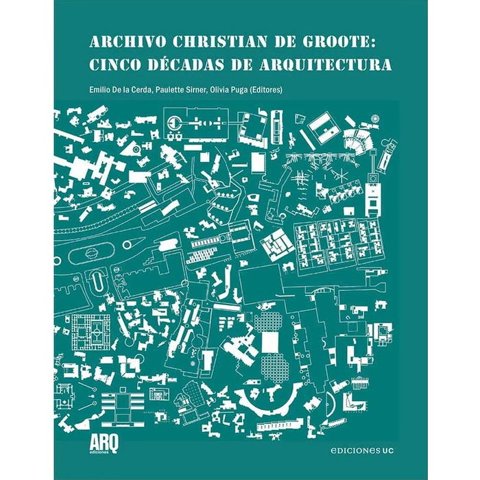 Ediciones Uc - Libro Archivo Christian De Groote