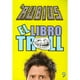 thumbnail image 1 of El Libro Del Troll - Elrubius, 1 of 2