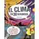 thumbnail image 2 of 30 Segundos - El Clima, 2 of 2