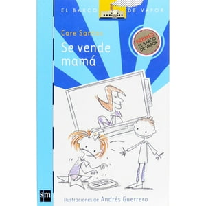 Ediciones Sm - Se Vende Mamá. Loran