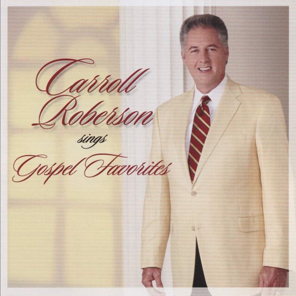 CD Carroll Roberson canta Gospel Favorites