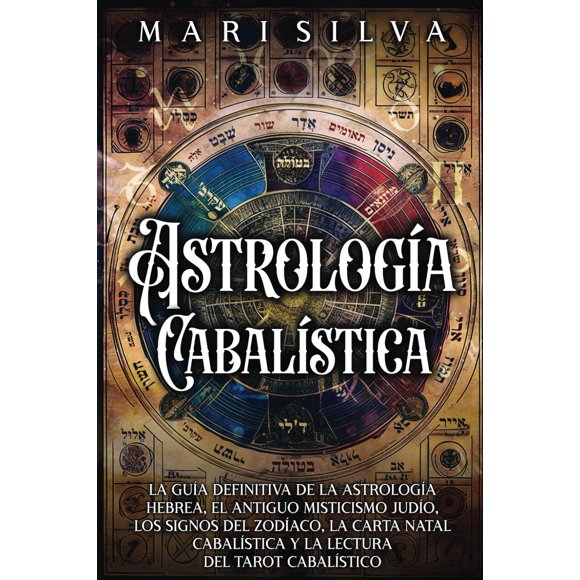 Libro Astrología Kabbalah: Guía definitiva de la astrología hebrea