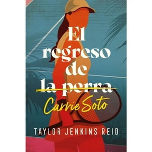 Ediciones Urano - Libro El Regreso De Carrie Soto