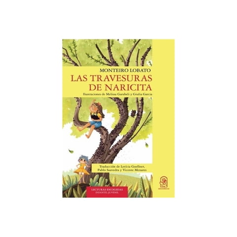 Ediciones Uc - Libro Las Travesuras De Naricita /310