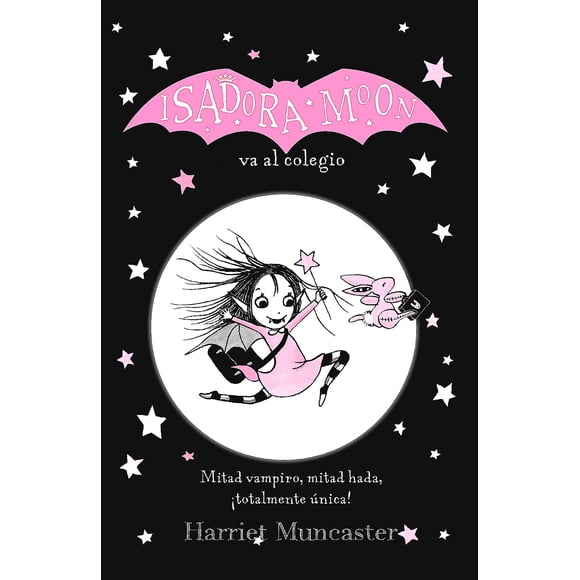Libro Isadora Moon Va Al Colegio - Muncaster, Harriet
