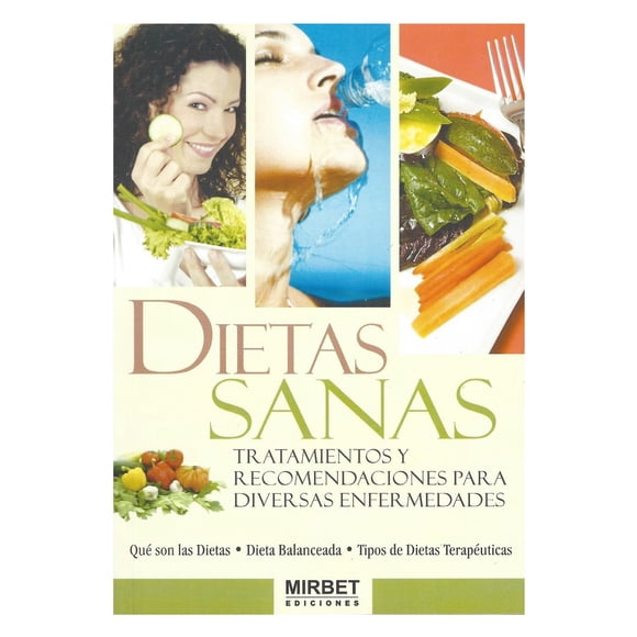 Dietas Sanas Recomendaciones