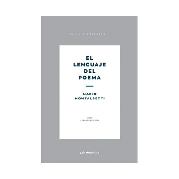LIBRO EL LENGUAJE DEL POEMA - ¿CÓMO LEEMOS UN POEMA? ¿DE QU