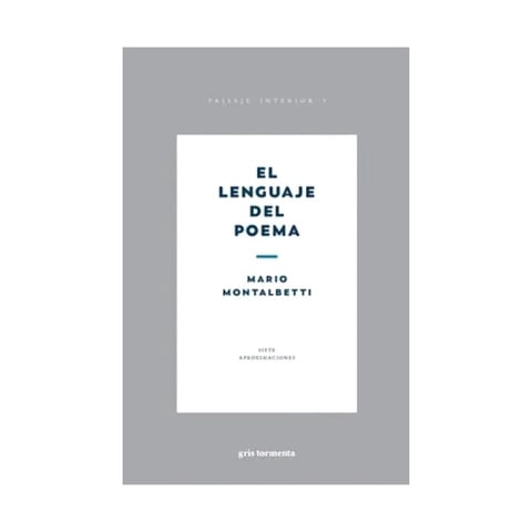 Big Sur - Libro El Lenguaje Del Poema - ¿Cómo Leemos Un Poema? ¿De Qu